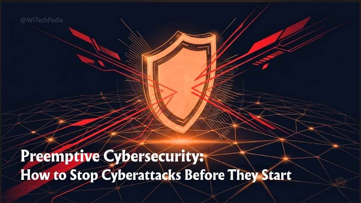 Preemptive cybersecurity shield blocking cyber threats across a digital network — WiTechPedia