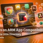 Complete guide to Windows on ARM app compatibility, showcasing Copilot+ PC native apps running on a Snapdragon X2 processor.
