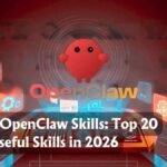 Master OpenClaw skills top 20 useful skills and how to use them