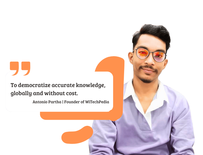 Antonio Partha is the Founder of WiTechPedia